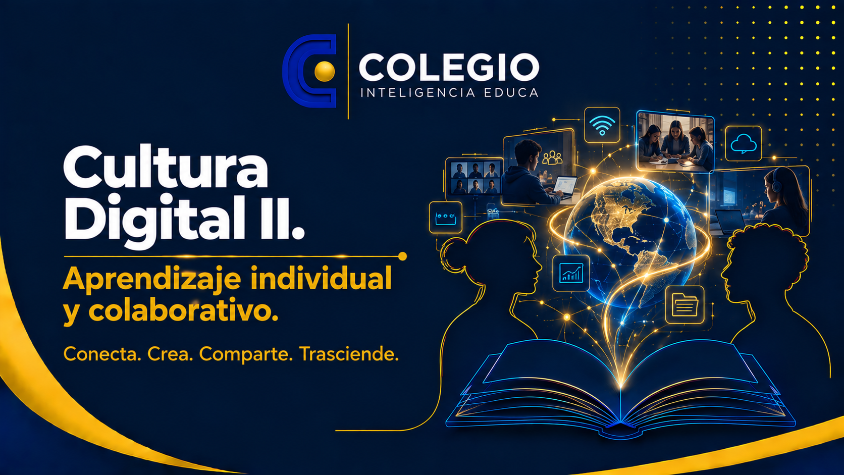 Cultura Digital II. Aprendizaje individual y colaborativo.