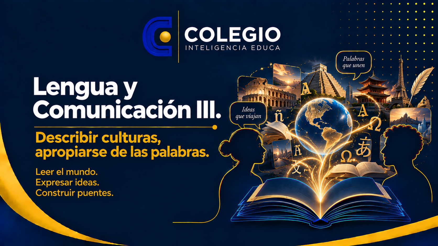 Lengua y Comunicación III. Describir culturas, apropiarse de las palabras